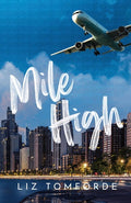 Mile High - Liz Tomforde