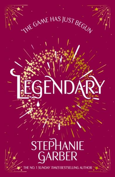 Legendary - Stephanie Garber